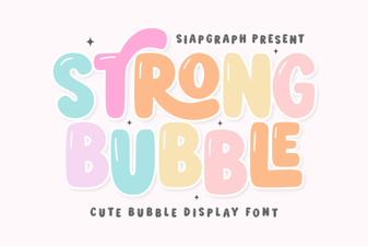 Strong Bubble Font for Creative Design Projects